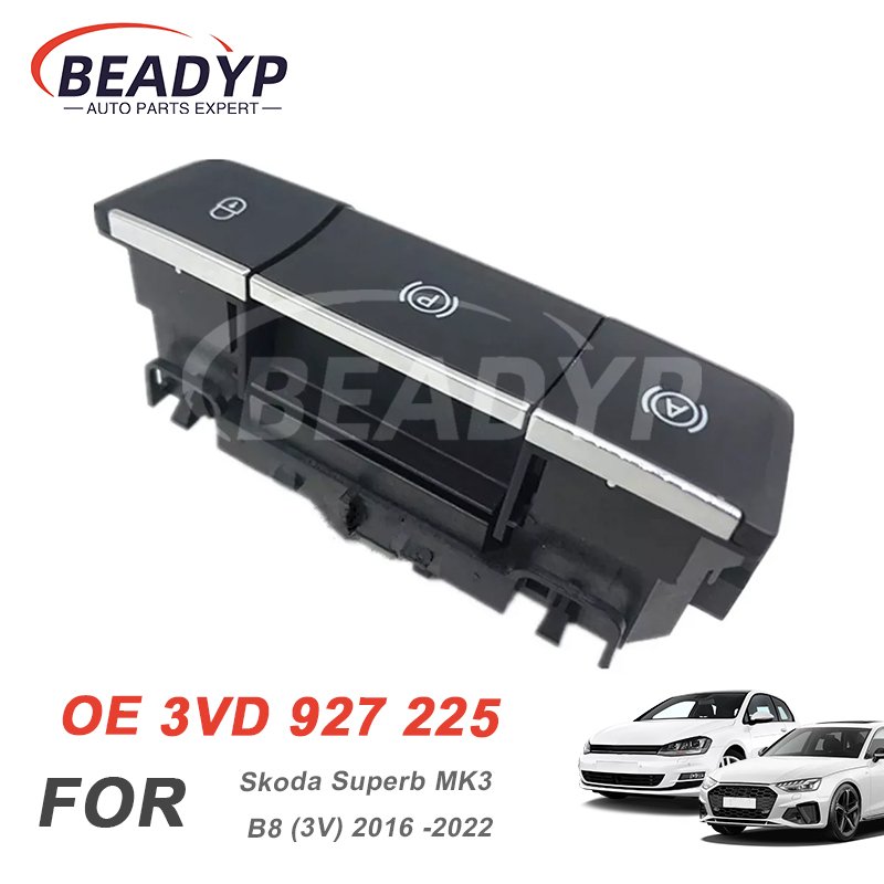 Auto Hold Parking Brake Central Lock Switch 3V0927225B for Skoda Superb MK3 B8 (3V) 2016 -2022