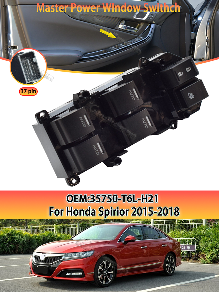For Honda Spirior 2015-2018 Power Window Control Switch Lifting Door Lock 37Pins 35750-T6L-H21 New Plastic Car Parts Accessories
