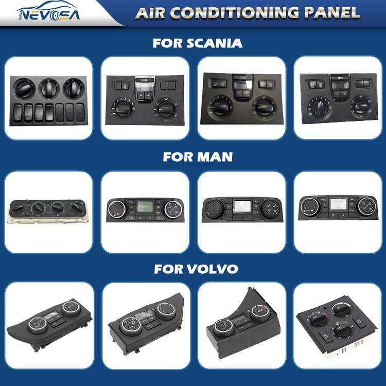 Nevosa Truck Electrical System Ac Control Panel Switch Air Conditioning Heater Control Unit for VOLVO SCANIA MAN BENZ