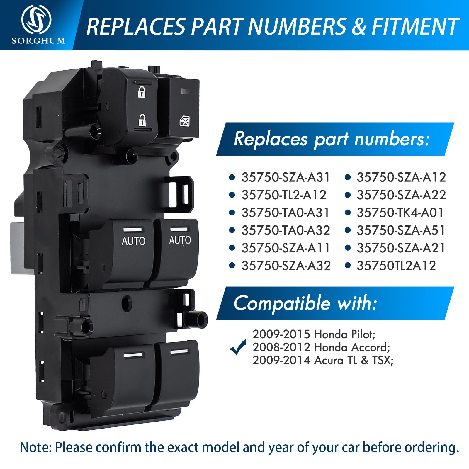 Sorghum 35750-SZA-A31 35750-TA0-A32 35750-TL2-A12 Universal Master Power Window Door Switch for 2008-2015 Honda Pilot EX Acura