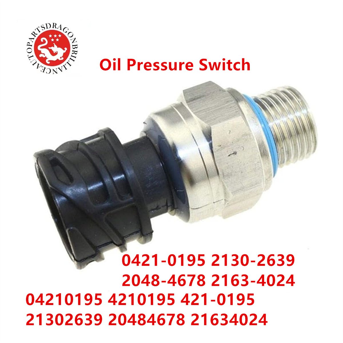 Oil Pressure Switch 04210195 4210195 421-0195 21302639 20484678 21634024 2130-2639 2048-4678 2163-4024 0421-0195 for VOLVO FH13