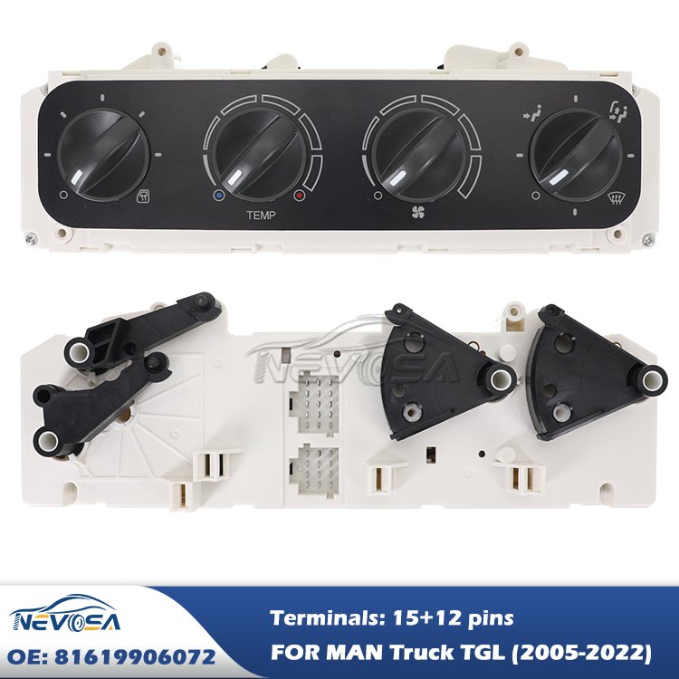 Nevosa 81619906072 81619906071 F011500023 Cabin Heater Control Switches Panel for MAN TGL, TGM, TGS, TGX Truck