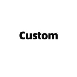 Custom