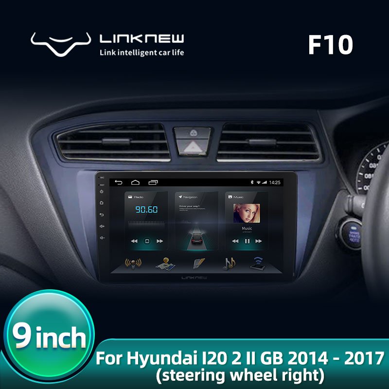 LINKNEW for Hyundai I20 2 II GB 2014 - 2017 Car Radio Multimedia Video Player Navigation Stereo GPS Android 10 No 2din 2 Din