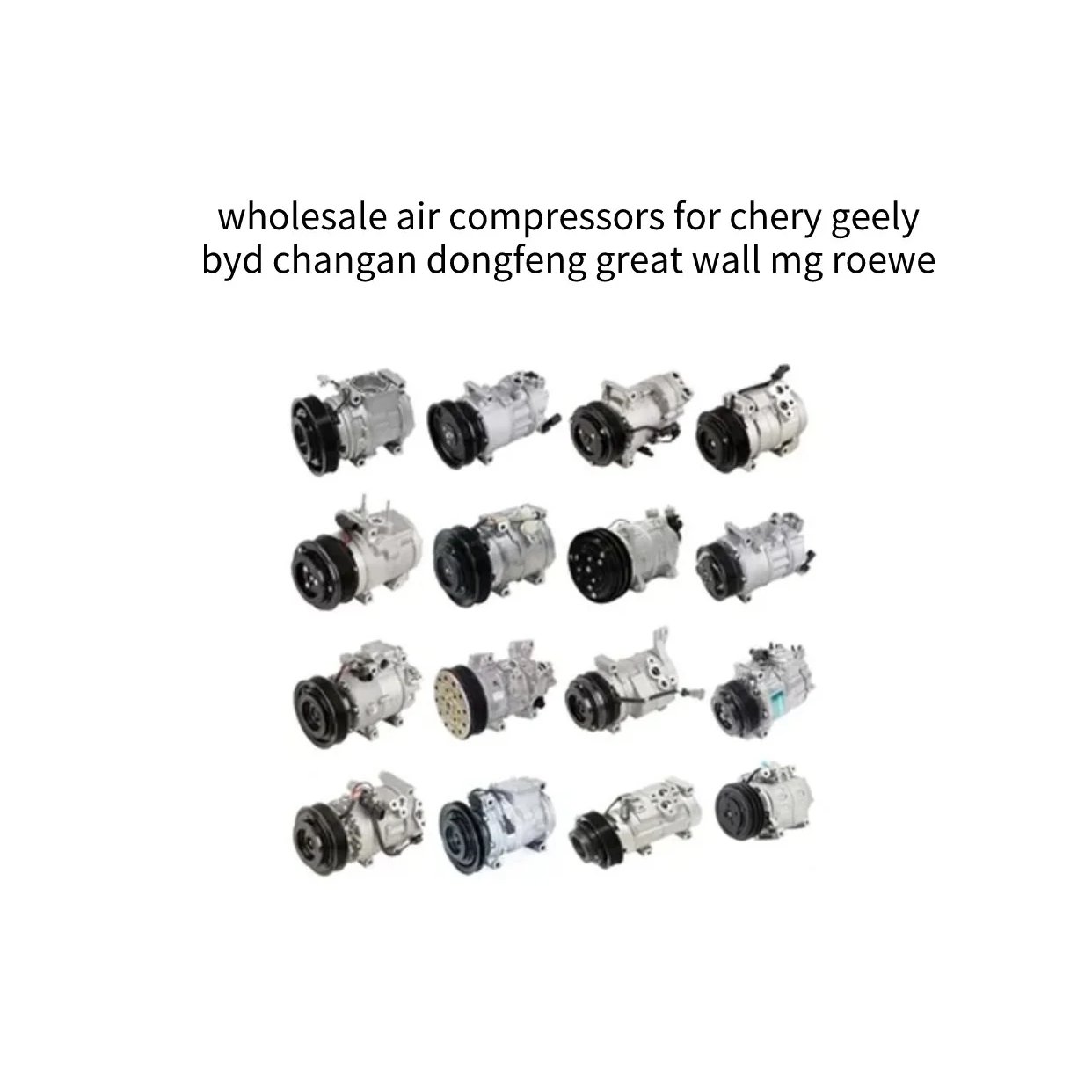 Wholesale air Compressor Chery Orinoco Byd Great Wall Hover air Conditioning Compressor Roewe Dongfeng Mg480c air Compressor