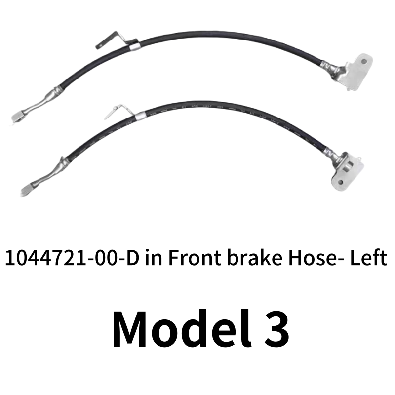 Auto Brake Hose Is Suitable for Tesla Model 3 Auto Parts Brake Pipe 2017-23 1044721-00-D