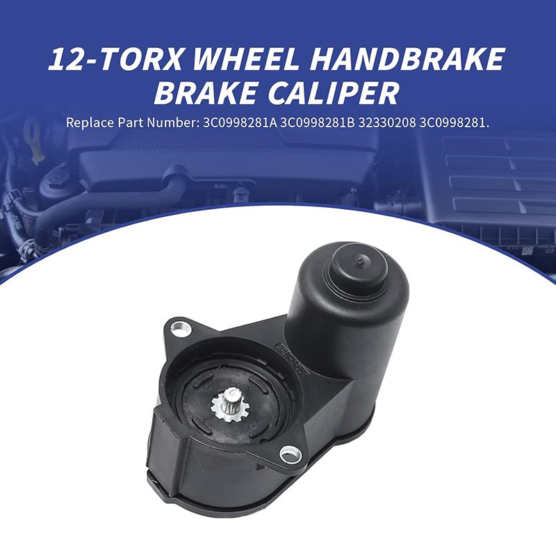 12-TORX Rear Caliper Parking Brake Servo Motor Replacement for Adi Q3 Passat B6 B7 CC Tiguan, Replace 3C0998281A 3C0998281B