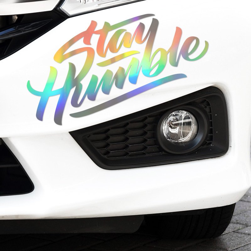 Custom Vehicle Sedan UV Proof Vinyl Reflective Decal Auto Car Hood Bumper Body Scratch Cover Stay Humble DIY AD. Decor Stickers