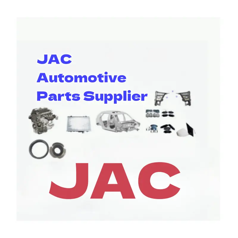 JAC Automotive Parts Supplier Light Truck Car Parts For JAC J2 J3 J5 J6 J7 S2 S3 S5 T6 T8 Engine JAC Spare Parts