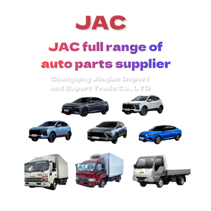 JAC Automotive Parts Supplier Light Truck Car Parts For JAC J2 J3 J5 J6 J7 S2 S3 S5 T6 T8 Engine JAC Spare Parts
