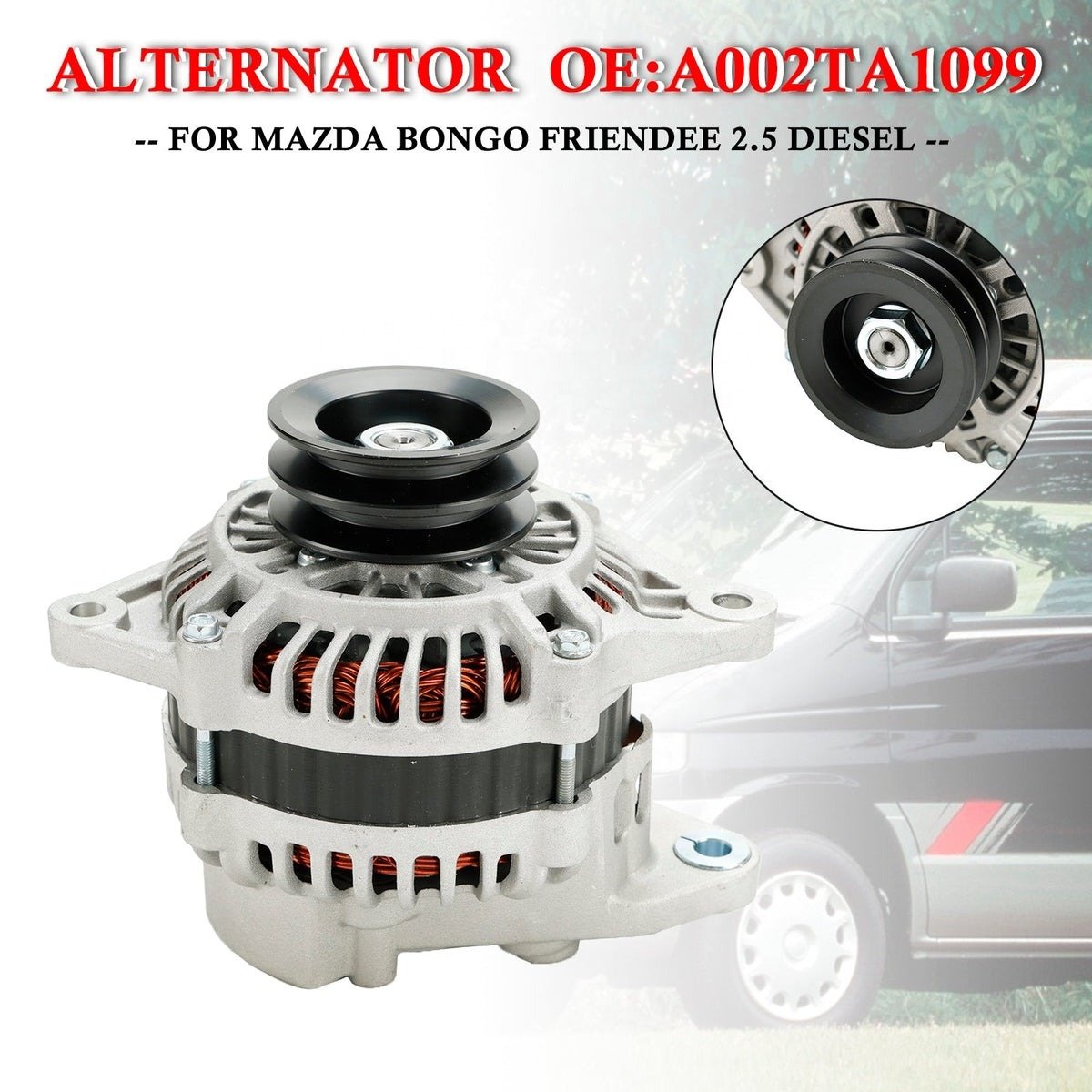 China Factory Supply for 1991-2004 Mazda Bongo 2.5L Diesel Alternator Assembly A002TA1099 High Quality for Direct Replace