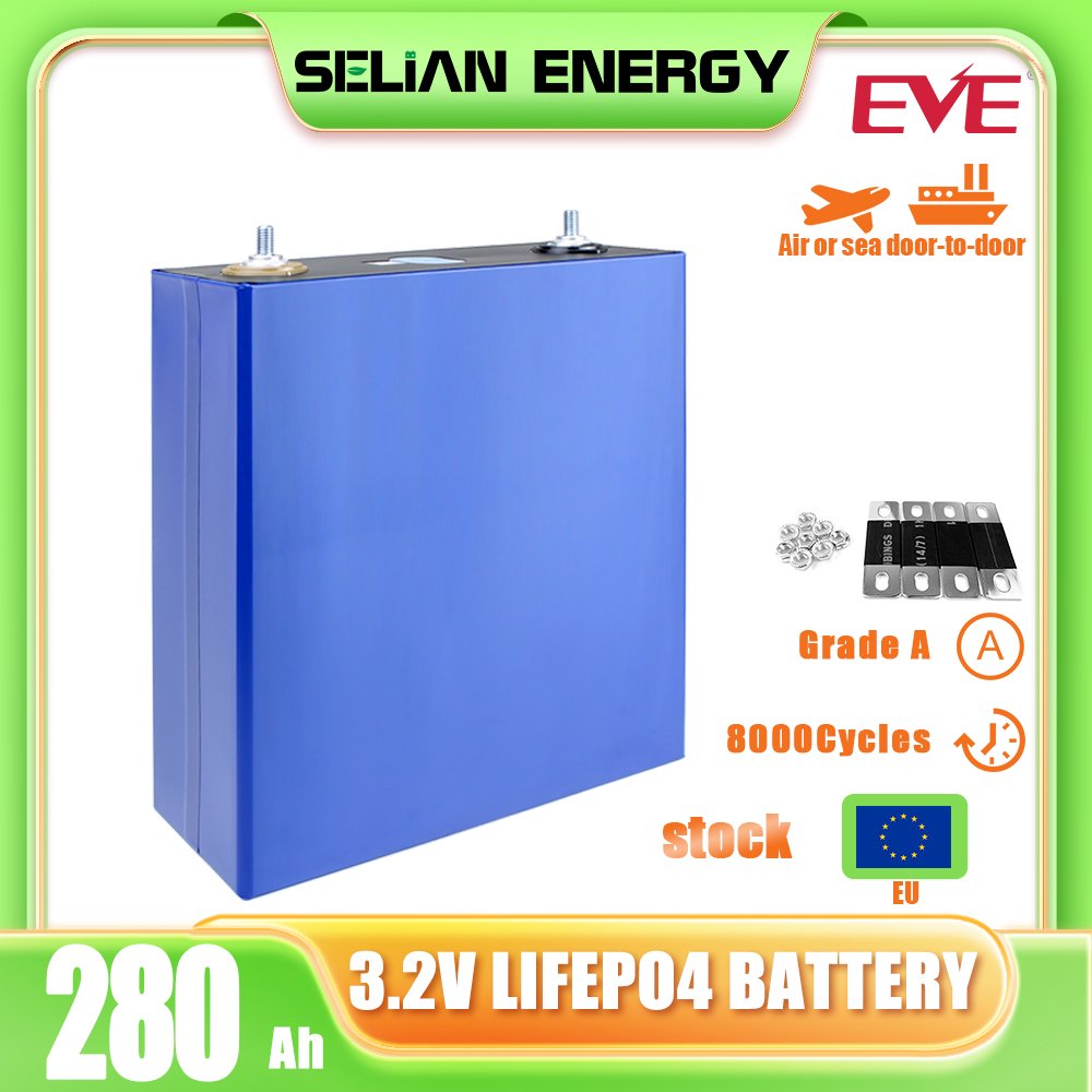 EVE 3.2V 280Ah Lifepo4 Battery Prismatic Cells 280ah High Rate for Electric Travel Solar Batteries Solar Energy Storage