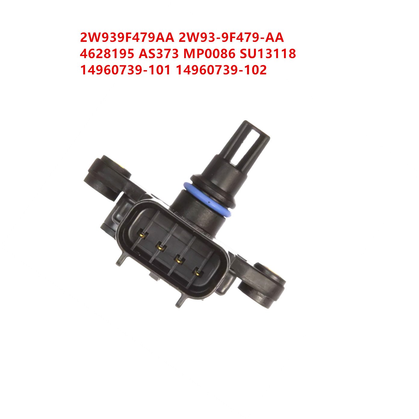 2W939F479AA 2W93-9F479-AA 4628195 AS373 MP0086 SU13118 14960739-101 14960739-102 Manifold Air Pressure Sensor