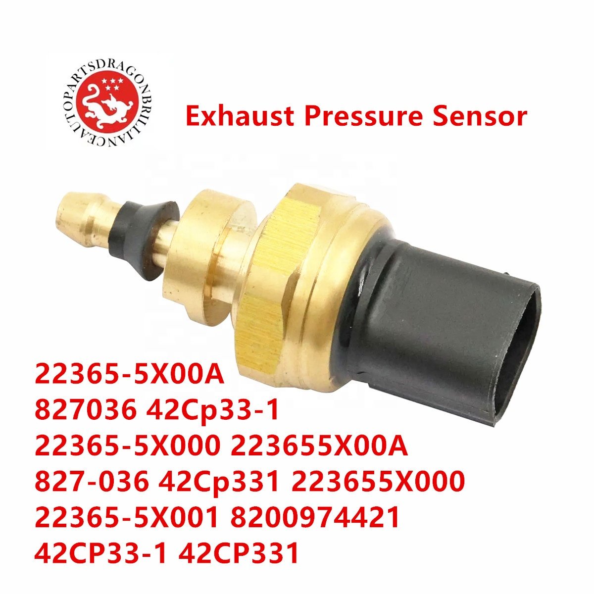 Exhaust Pressure Sensor OEM 22365-5X00A 827036 42Cp33-1 22365-5X000 223655X00A 827-036 42Cp331 223655X000 22365-5X001 8200974421