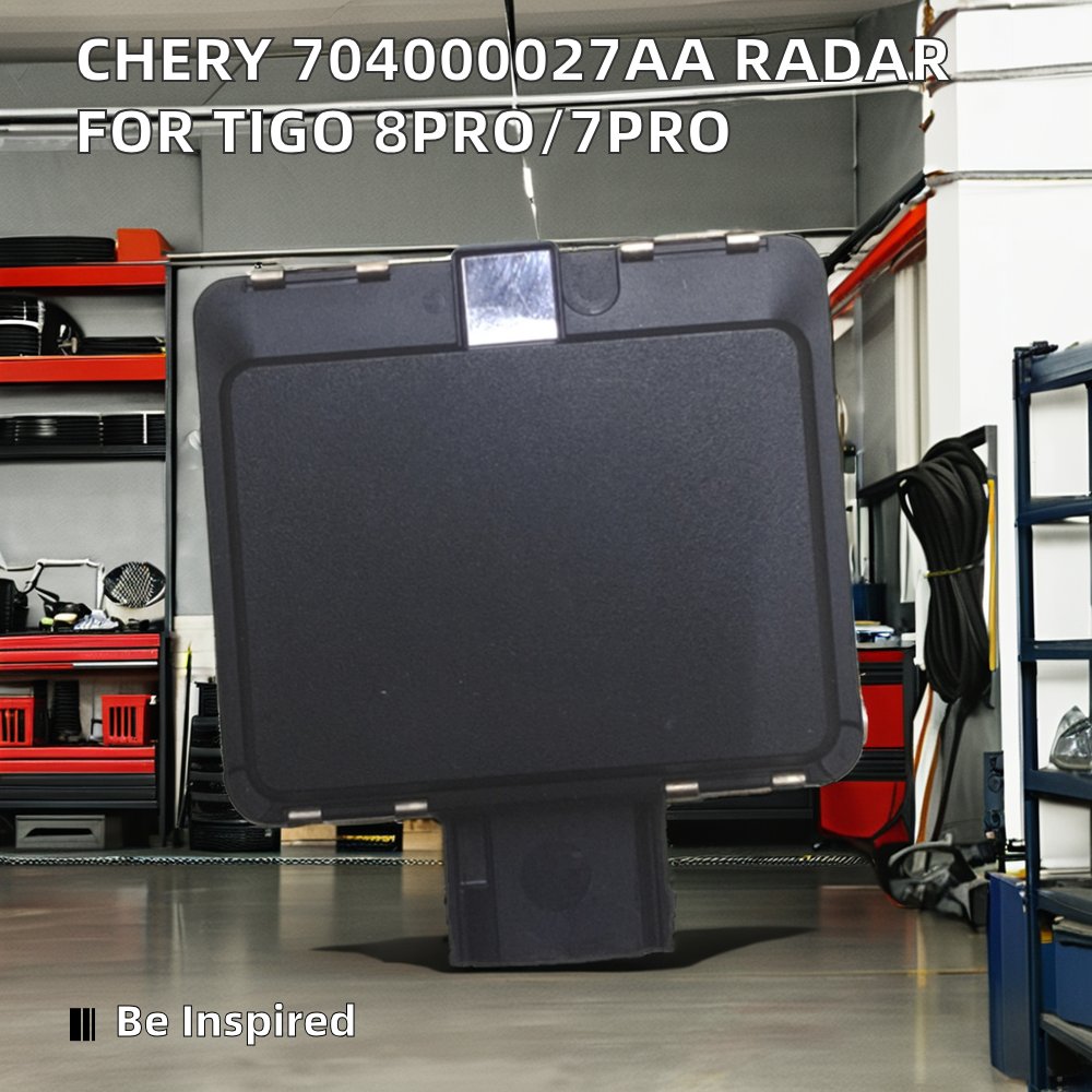 Microwave radar for Chery Tigo 8PRO Tigo 7PRO 704000027AA