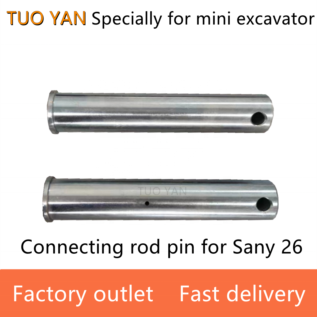 Factory outlet SY26 bucket pin mini excavator parts Sany 26 excavator pin and bushings bucket shaft digger pin