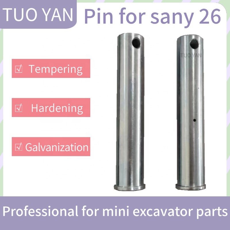 Factory outlet SY26 bucket pin mini excavator parts Sany 26 excavator pin and bushings bucket shaft digger pin