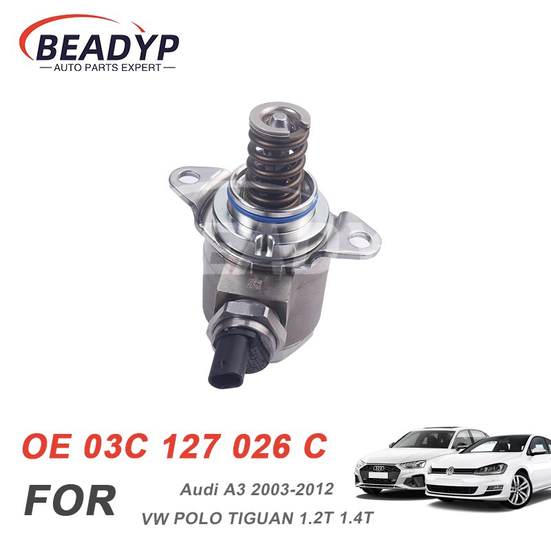 Car spare parts High pressure Fuel Pump 03C 127 026 C 03C127026C For Vw Passat Jetta Golf Audi A3