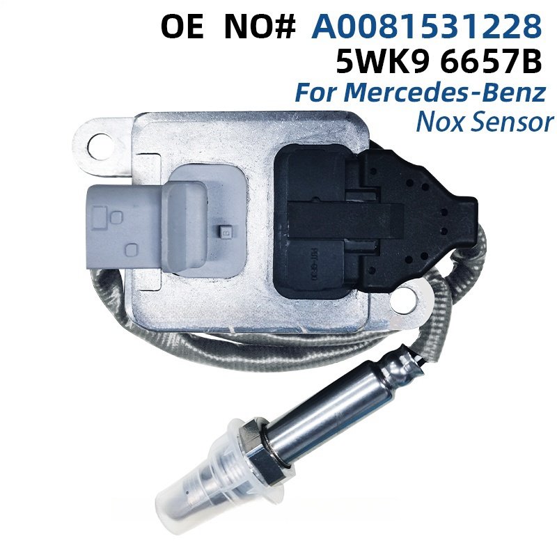 A0081531128 5WK96657B 5WK96657A A0091530728 Original Nitrogen Oxygen NOX Sensor For Mercedes-Benz 14-16 E250 2.1L Sprinter