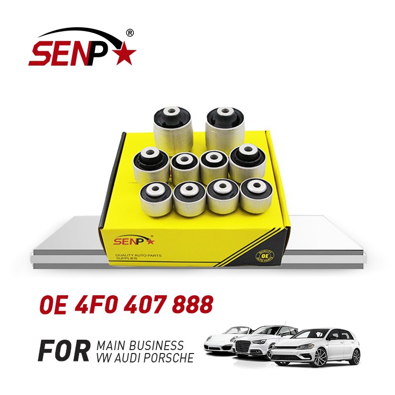Senpei Auto Parts Wholesale High Quality New Control Arm suspension Bushing Kit/Ten for Audi A6 L/C6 OEM 4F0 407 888