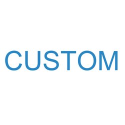 Custom