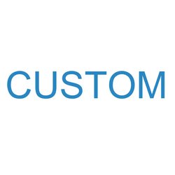 Custom