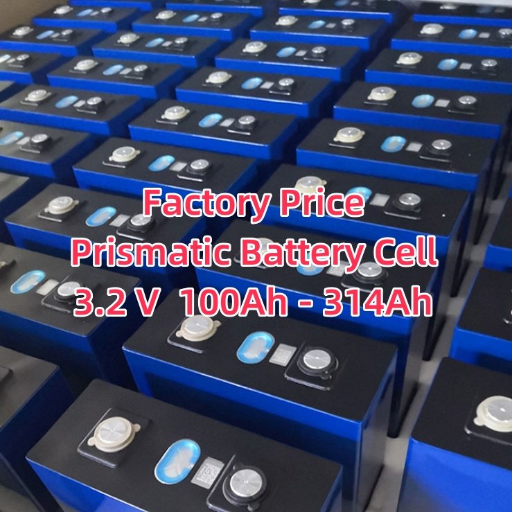 Deep Cycle Lithium Battery 8000 Cycles 3.2V 100Ah 230Ah 280Ah 314Ah 320Ah LifePO4 Cells