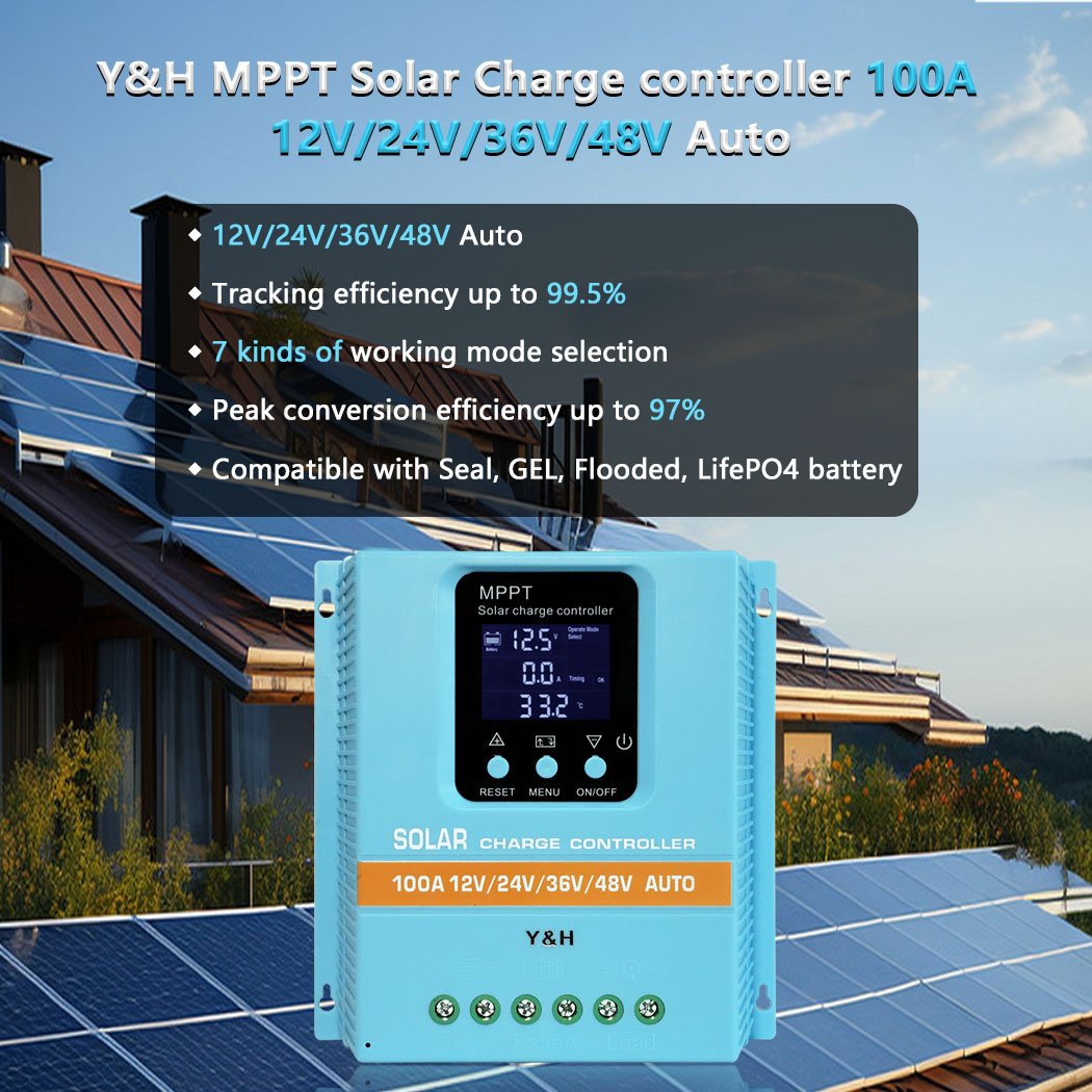 Y&H MPPT 100A Solar Charge Controller 12V 24V 36V48V LCD Display Solar Panel Battery Intelligent Regulator for Lead-acid/Lithium