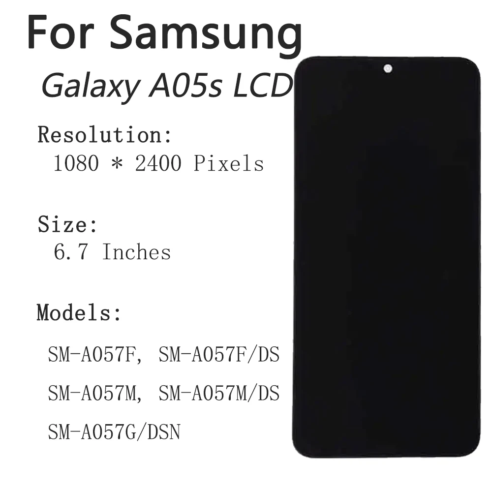 for Samsung Galaxy A05 A05s A057F 6.7" Tested with Frame Mobile Phone Lcds Display Touch Screen Replacement Factory Wholesale
