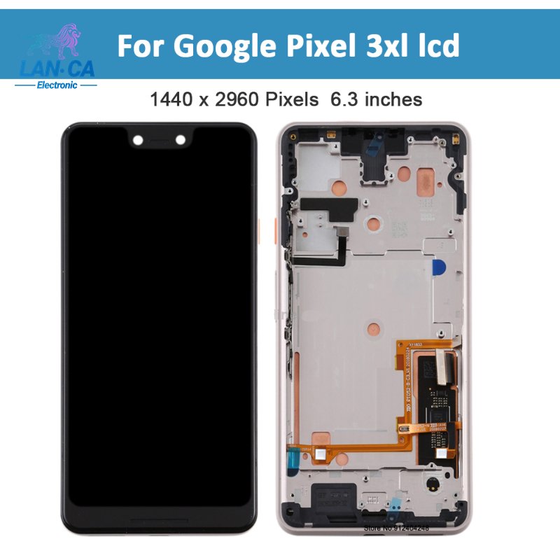 Mobile Phone LCDs for Google Pixel 3XL WF Lcd for Google display pantallas For Pixel 3XL with frame lcd screen replacement