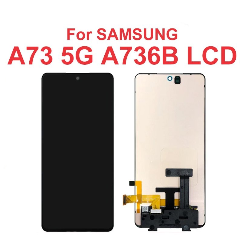6.7" Original AMOLED Display for Samsung A73 5G Screen Replacement Samsung A736B LCD Touch Screen SM-A736B/DS Display Digitizer