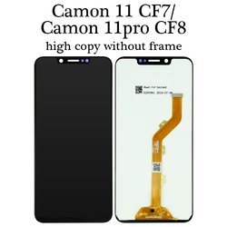 Camon 11 CF7,Camon 11pro CF8-high copy