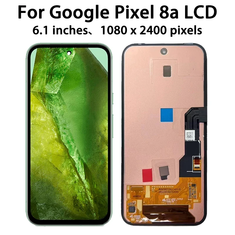 6.1" Pixel 8A Mobile Phone LCD for Google Pixel 8a Original Super AMOLED Screen Replacement Google Touch Screen Full LCD Display