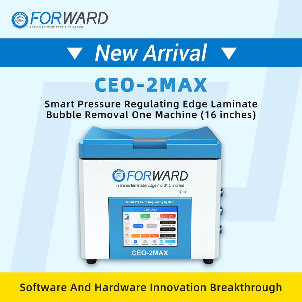 FORWARD New Arrival CEO-2Max LCD OCA laminating machine Smart Pressure Adjustment Mobile Phone Refurbish Machine