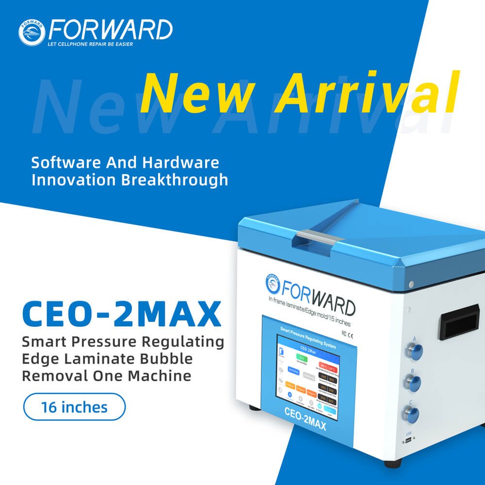 FORWARD New Arrival CEO-2Max LCD OCA laminating machine Smart Pressure Adjustment Mobile Phone Refurbish Machine