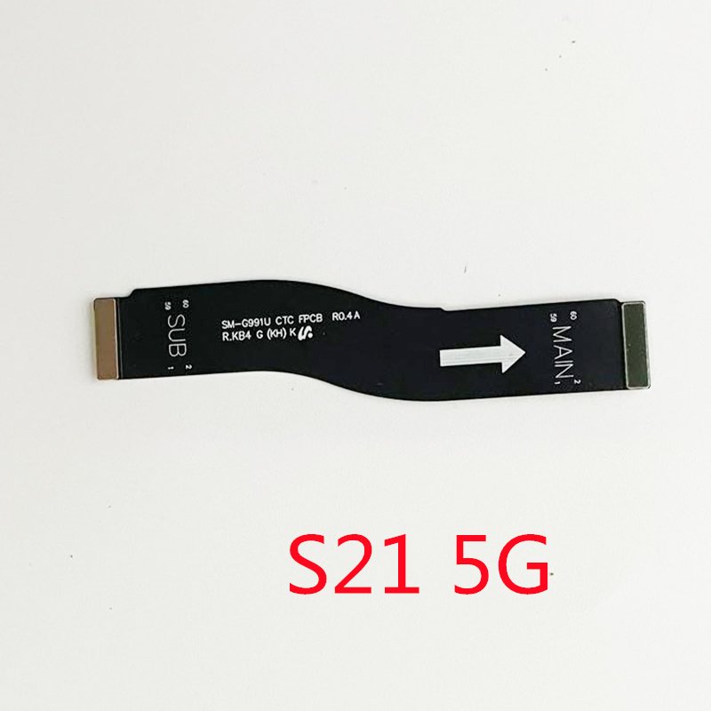 LCD Screen Main Motherboard Connector Board Ribbon Flex Cable For Samsung S10 Plus S21 S22 Ultra S22plus S10Lite