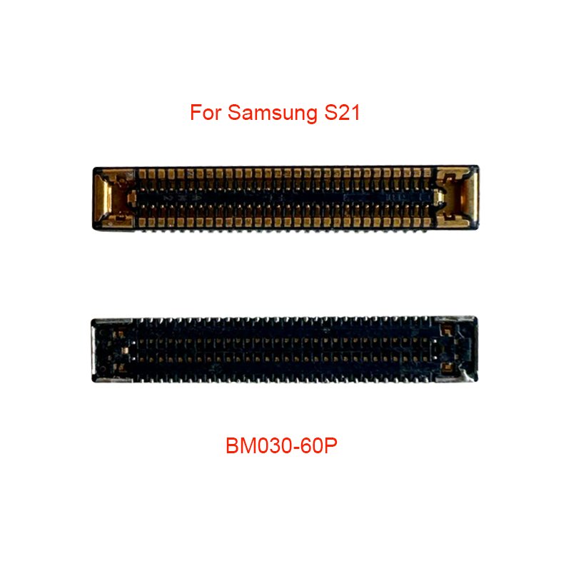 Charging FPC Connector On Motherboard For Samsung Galaxy S21 BM030-F60P BM030-F60BLCD Display Screen Flex FPC Connector