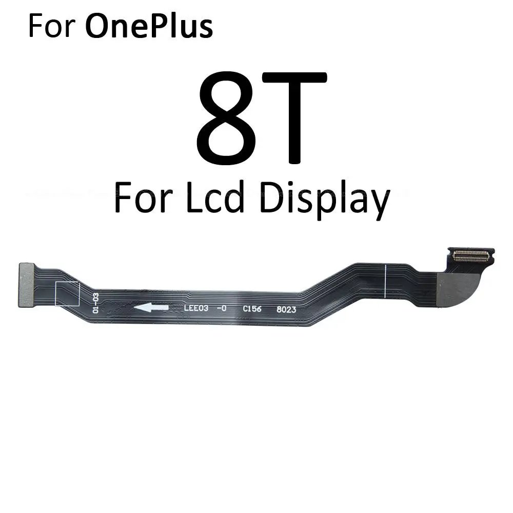 Main Board Motherboard LCD Display Connector Flex Cable For OnePlus 7 7T 7pro 7Tpro 8Pro 8T 8Tpro mobile phone line