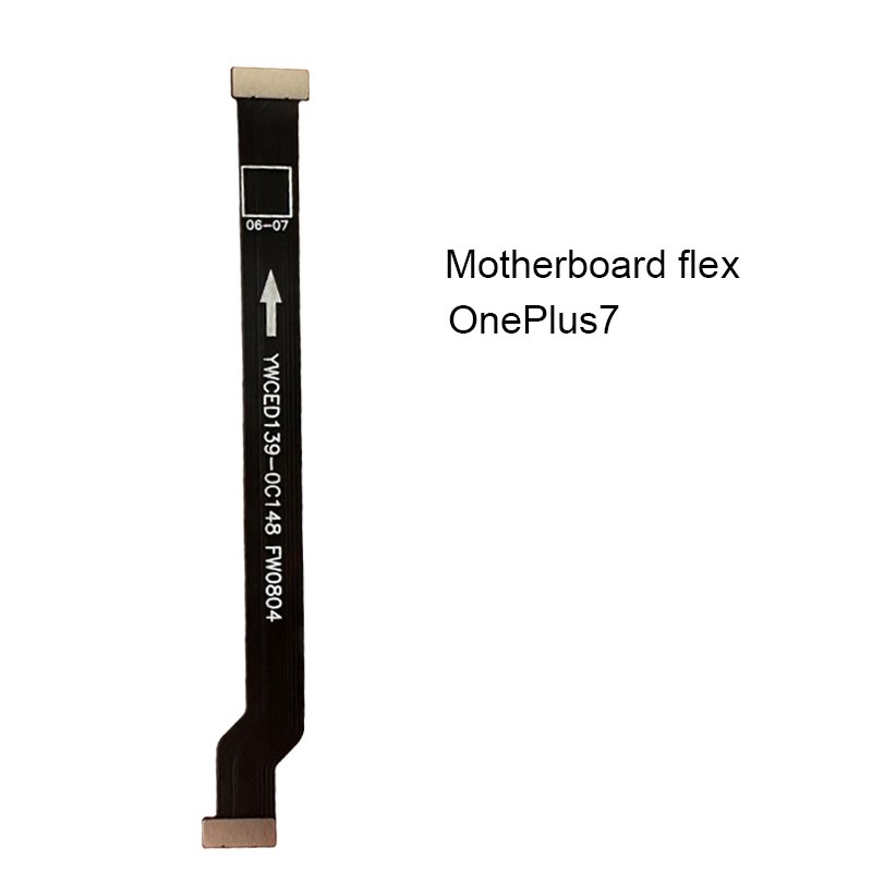 Motherboard flex cable for oppo OnePlus5 OnePlus6 OnePlus7T OnePlus7pro OnePlus7 Motherboard FPC Connector LCD flex Cable