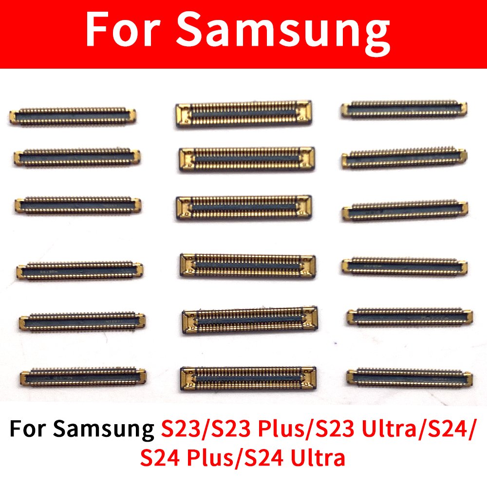 LCD FPC Connector For Samsung S23 Plus S23 Ultra S24 Plus S24 Ultra LCD Display Screen On Motherboard