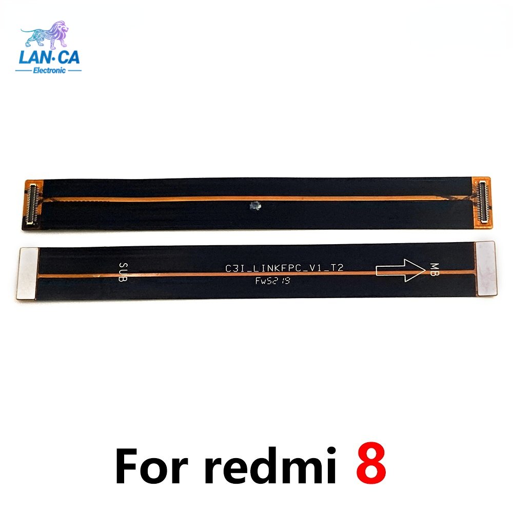 Lanca Wholesale Flex Interconexion Motherboard Lcd Flex Cable For Redmi 8a 9 9c 9a Note 7 8 9s 9 Pro For Samsung