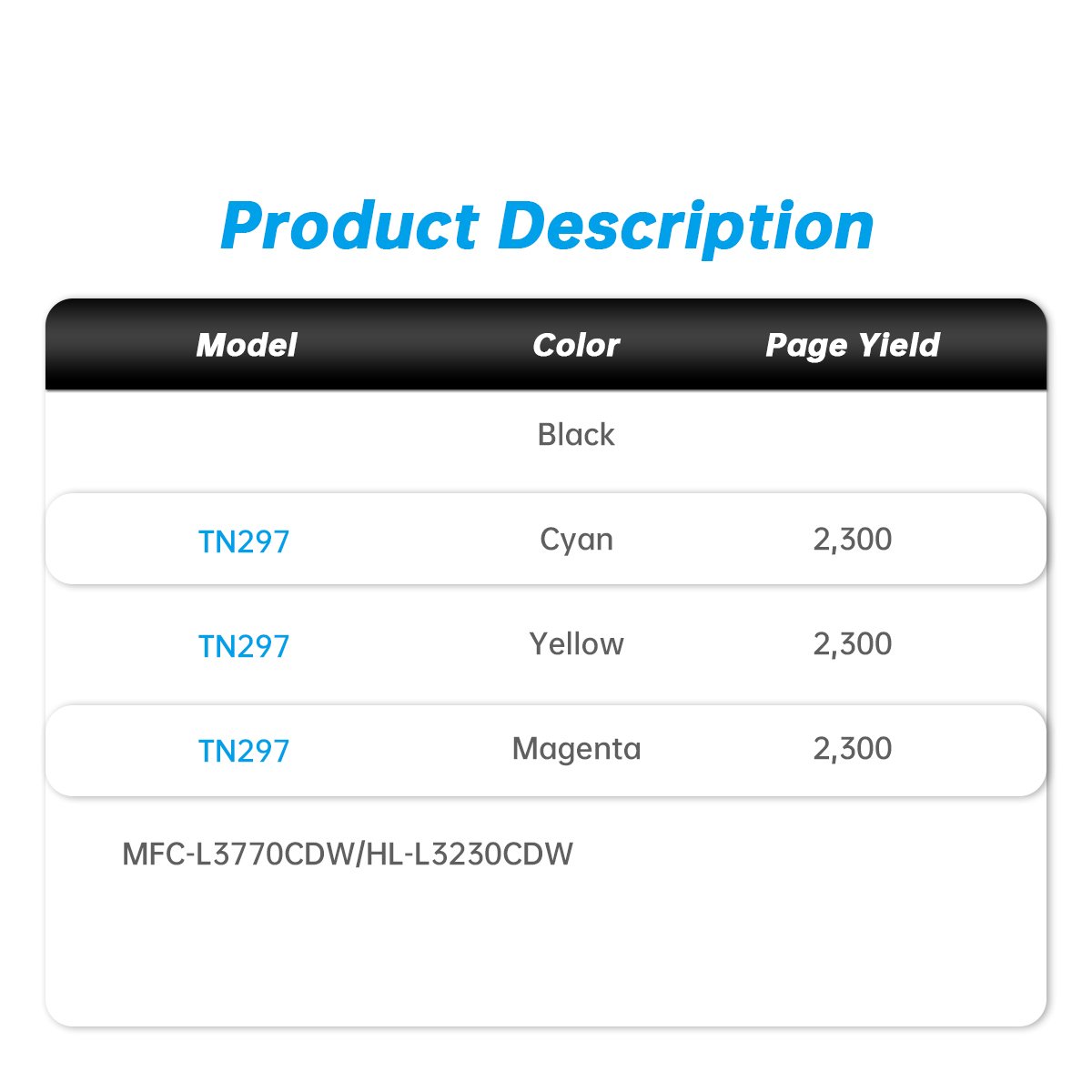 China Supplier TN297 Toner Cartridges Compatible for Brother MFC-L3770CDW HL-L3230CDW Printer Toner Cartridges in Zhuhai