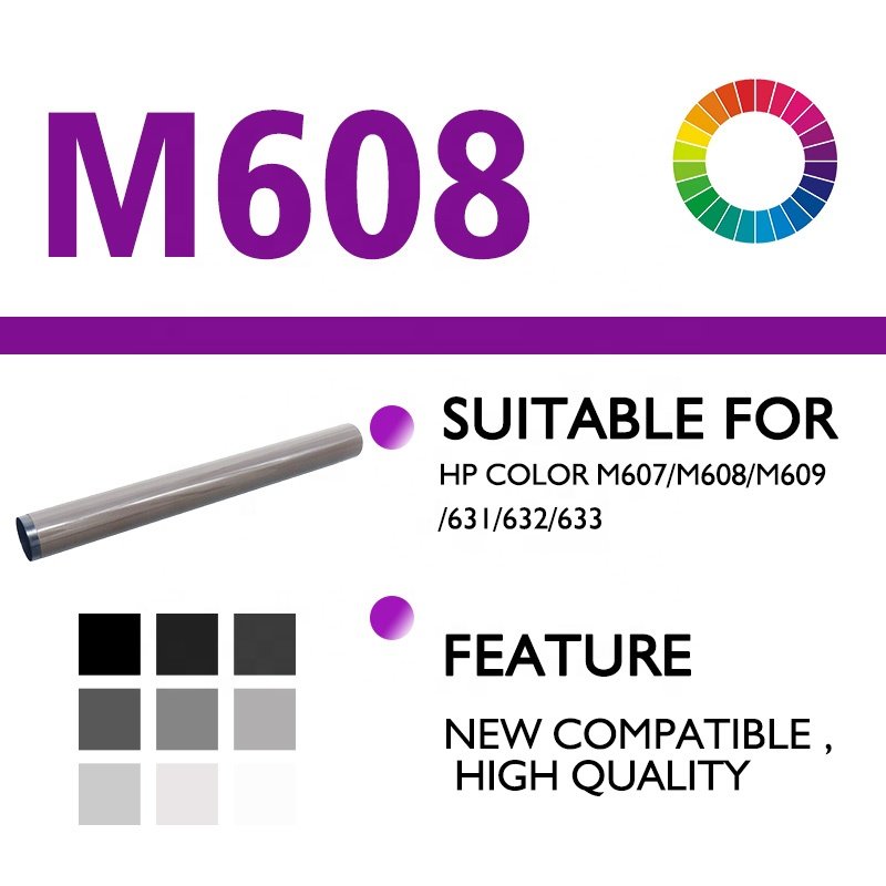 High Quality Fuser Film Sleeve for M607 M608 M609 M 608 M 607 M 609 608 631 633 609 607