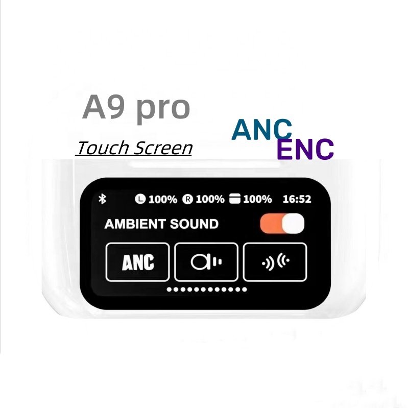 Smart Airbuds A9 pro LCD touch screen earbud ANC + ENC noise cancelling real sensor touch panel blue tooth tws earphones