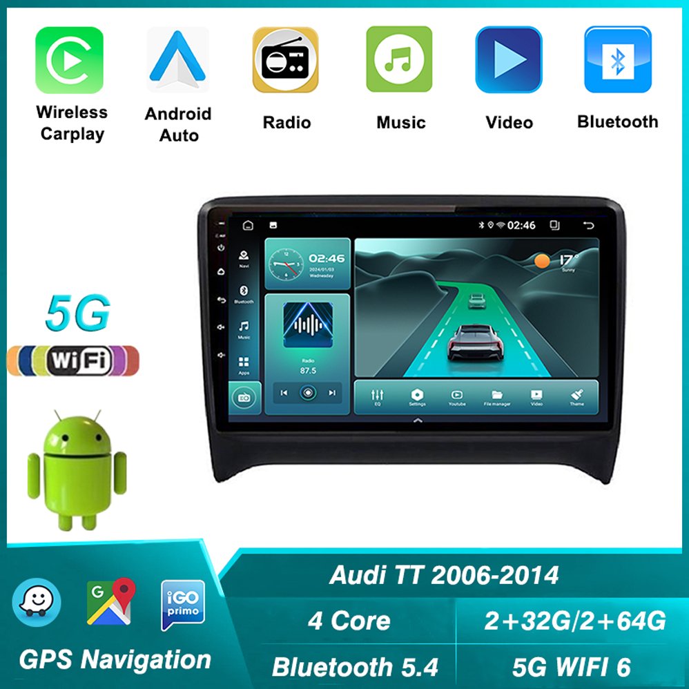 5G+2.4G dual band WIFI 2+64G car video player Bluetooth 5.4 For Audi TT 2006-2014 GPS navigation android radio Carplay