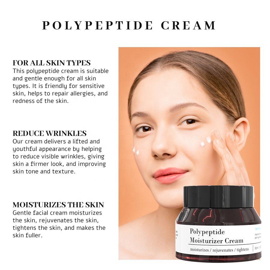 OEM Private Label Facial Anti-Wrinkle Polypeptide Cream Moisturizer Skin Rejuvenating Tightening Face Cream
