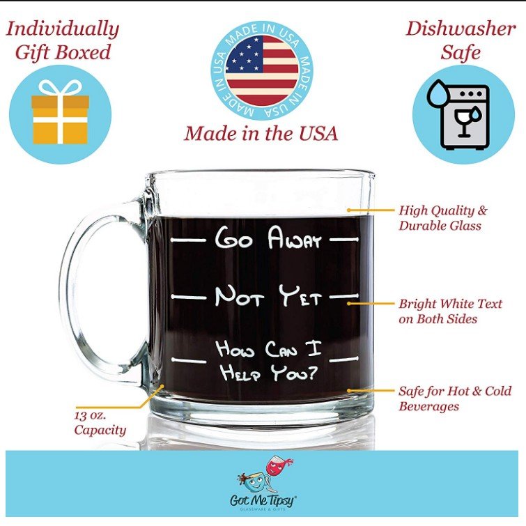 Go Away Funny Glass Coffee Mug 13 oz unique Christmas gift cup for dad and mom