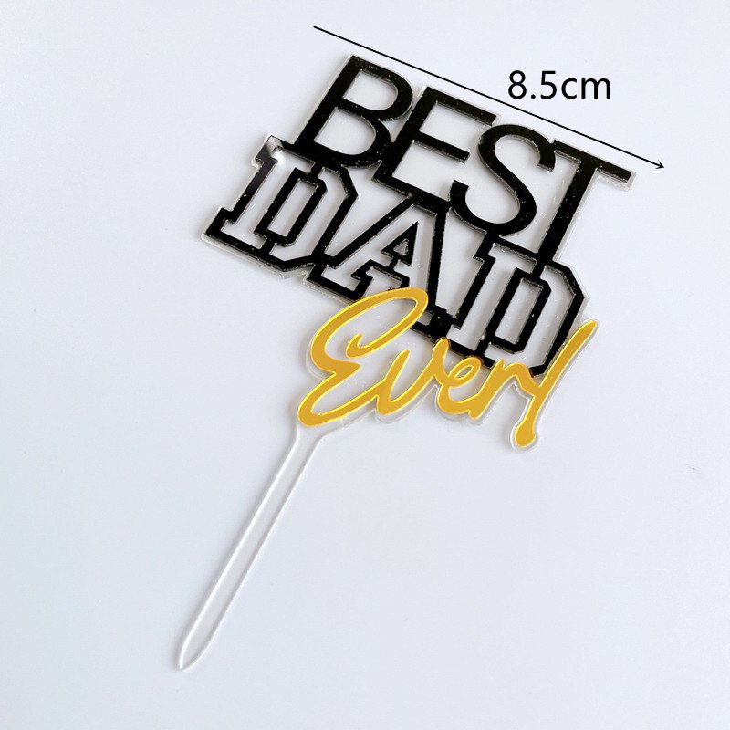 Gold Acrylic Best Dad Ever Cake Decorating Topper Happy Birthday DAD Cake Plugin Father's Day Birthday Party Cake Accessories