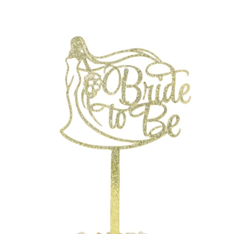 Hot selling Arrivals Gold Acrylic Bride To Be Cake Topper Wedding Party Cake Accessories Valentine's Day Cake Decorating