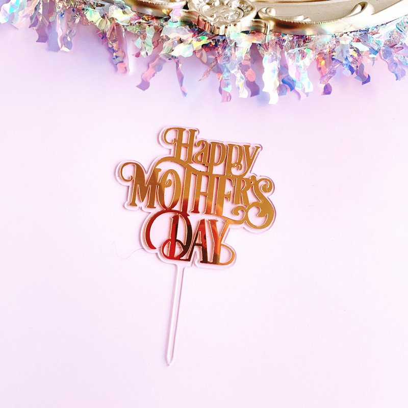 Wholesale Happy Mother''s Day Acrylic Cake Topper Decoration Cupcake Toppers Dessert Insert Tags Birthday Party Decor